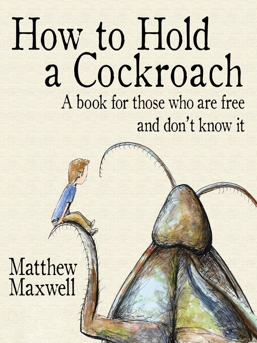 Cover image for How to Hold a Cockroach